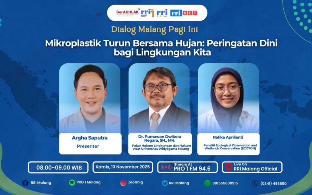 Dosen Hukum UWG Malang Jadi Narasumber RRI: Mikroplastik Turun Bersama Hujan, Sinyal Darurat bagi Lingkungan dan Hukum Indonesia